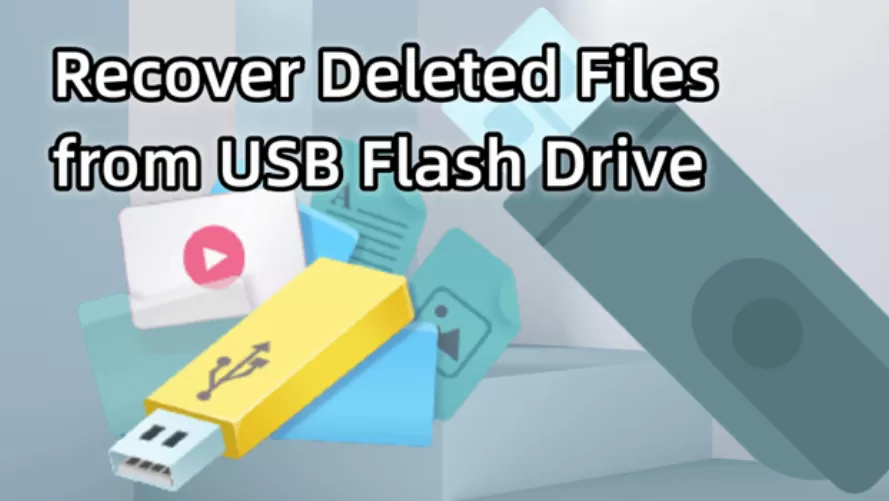 How to Recover Deleted Files from USB Flash Drive